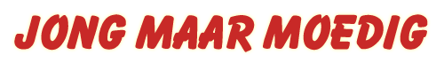 Jong maar moedig